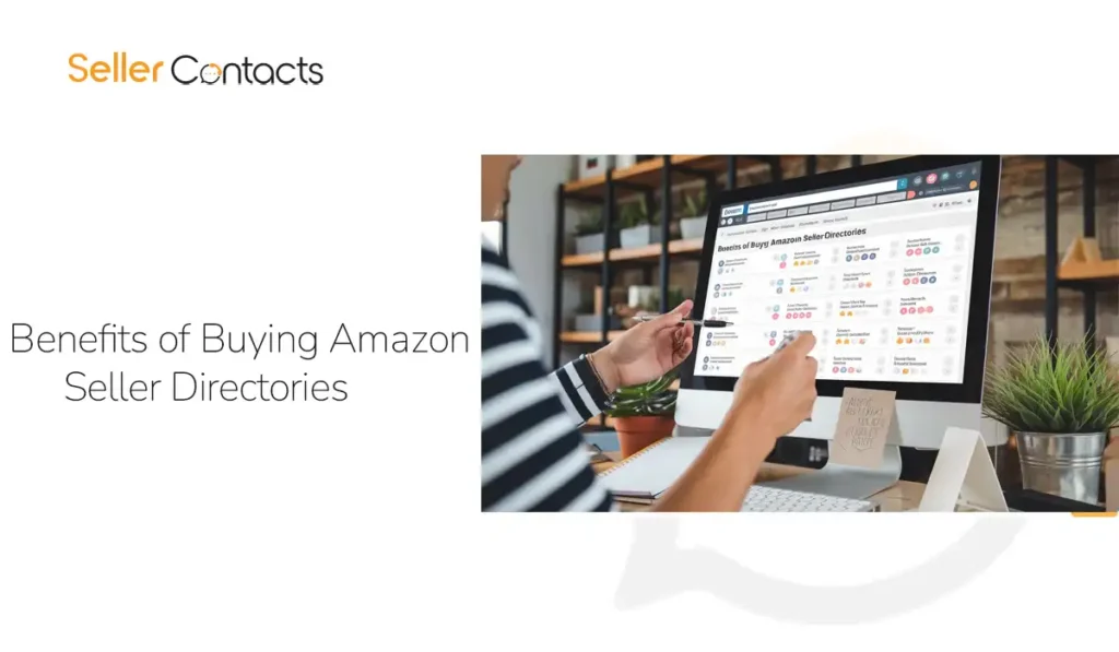 Benefits of Buying Amazon Seller Directories