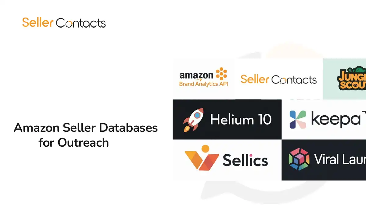 Read more about the article Best Amazon Seller Databases for Outreach