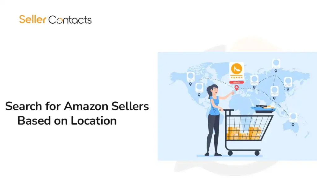 How to Search for Amazon Sellers Based on Location