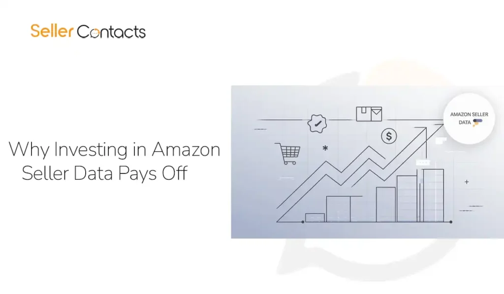 Why Investing in Amazon Seller Data Pays Off