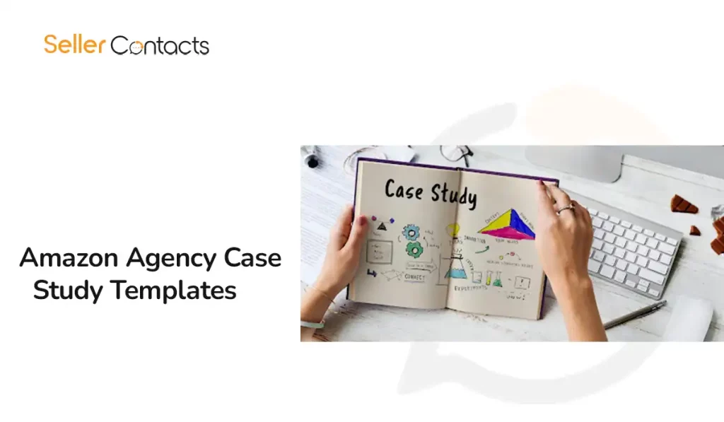 Amazon Agency Case Study Templates