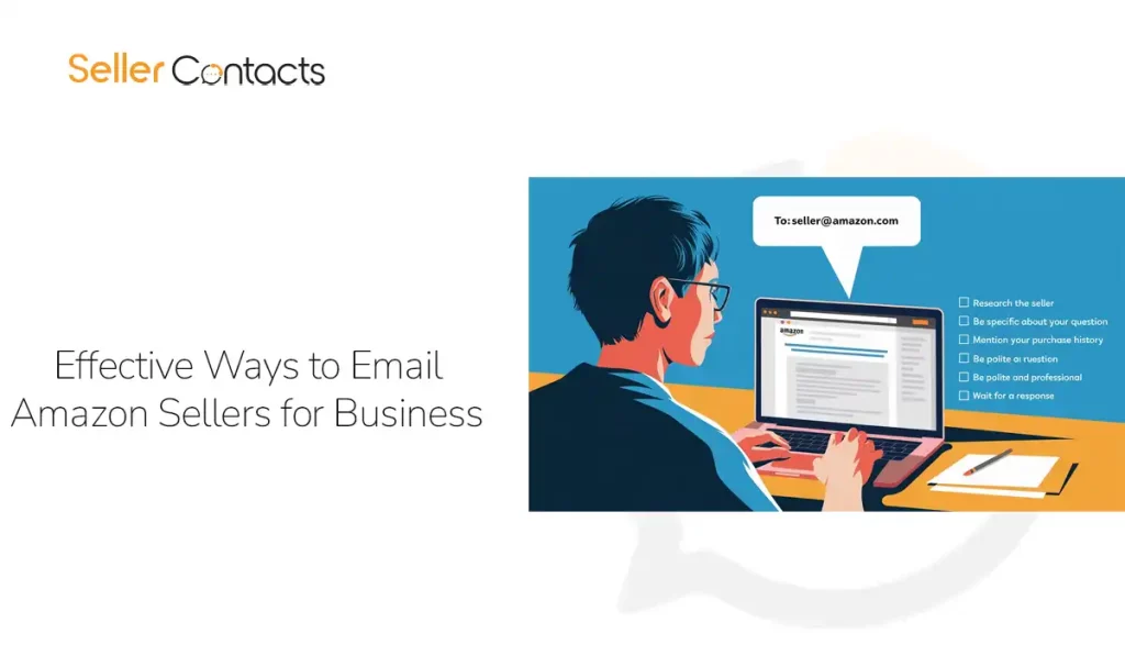 Effective Ways to Email Amazon Sellers for Business