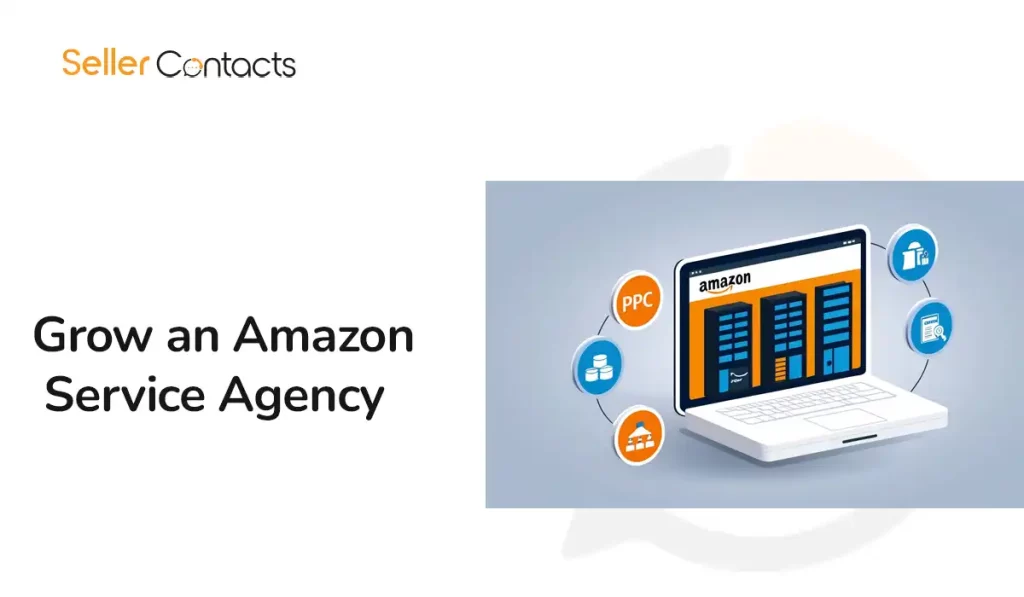 How to Grow an Amazon Service Agency