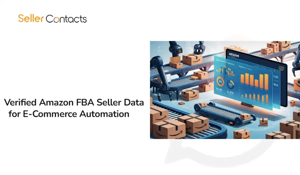 Verified Amazon FBA Seller Data for E-Commerce Automation