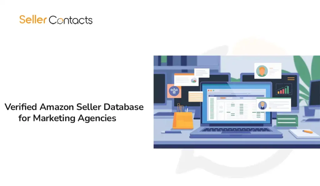 Verified Amazon Seller Database for Marketing Agencies