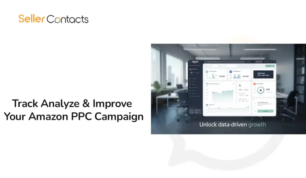 Track Analyze & Improve Your Amazon PPC Campaign
